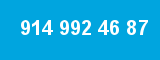 914 992 46 87